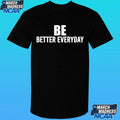 Brian Ferris Better Everyday Shirt