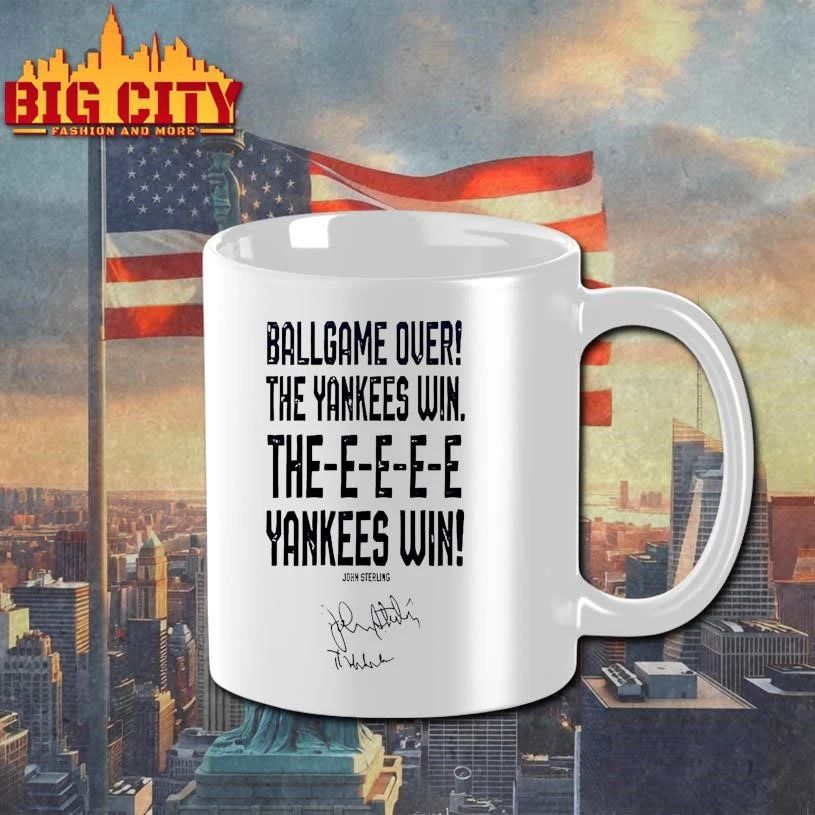 Ballgame Over The Yankees Win The Yankees Win New York Yankees Honoring John Sterling 1938-2026 signature shirt