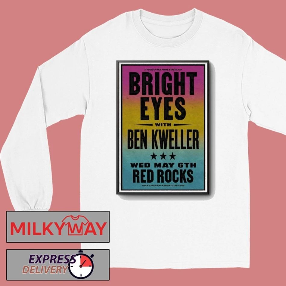 LIMITED May 06 2026 Bright Eyes Morrison, CO, Red Rocks Poster shirt