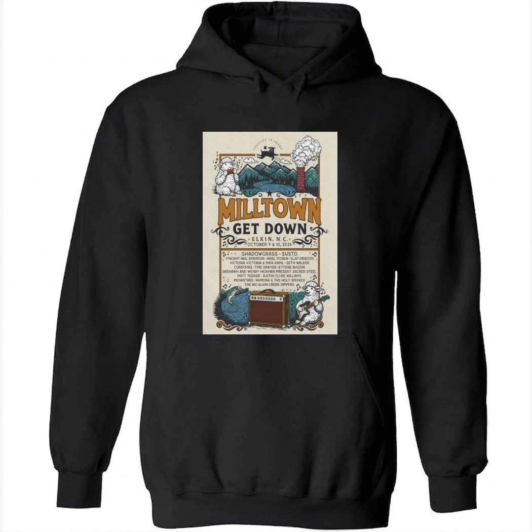 Milltown Get Down 10-2026 Elkin, NC Poster Shirt
