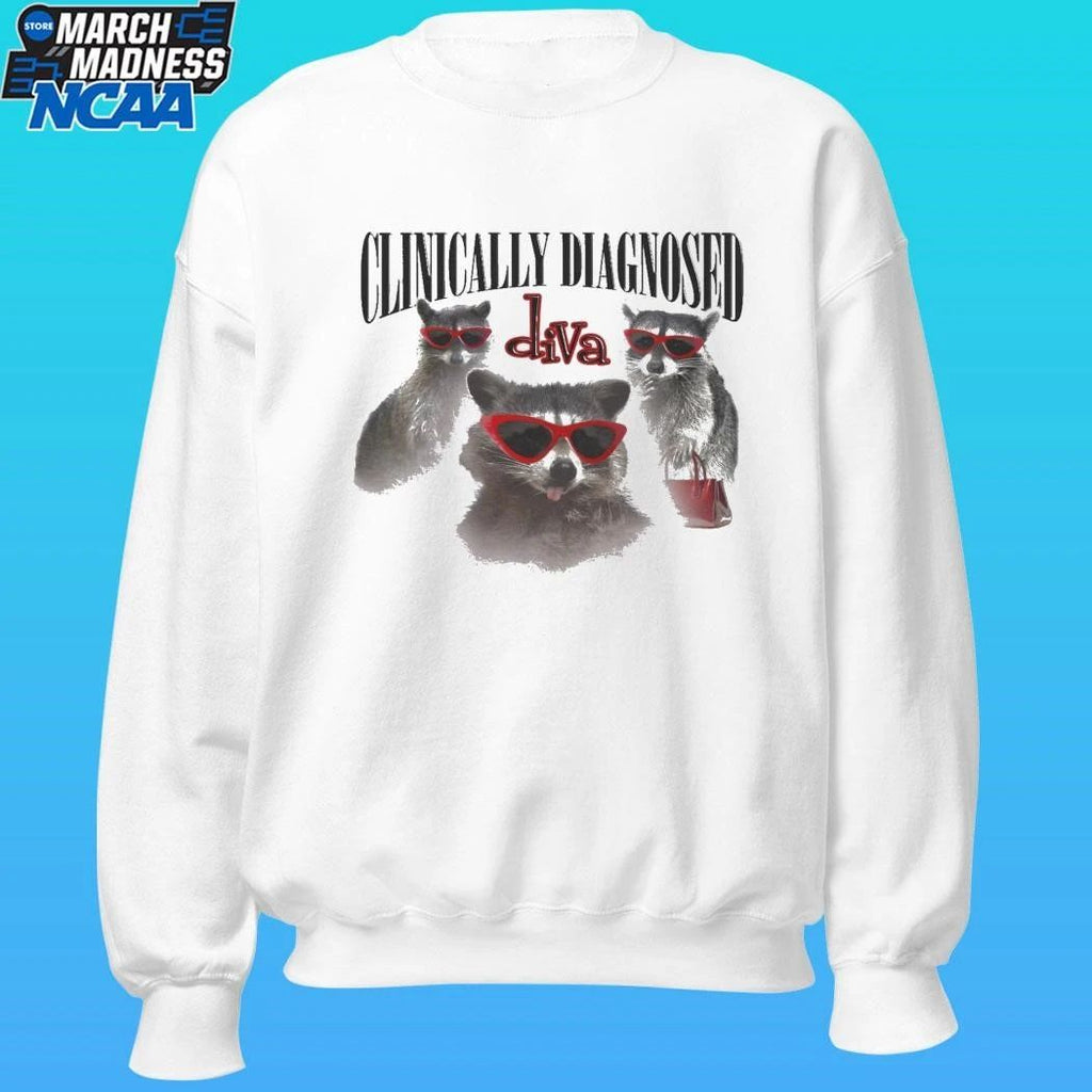 Clinically Diagnosed Diva Raccoon Shirt