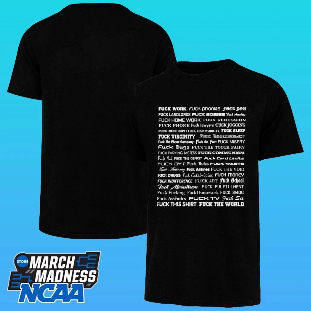 Wilson Isidor Fuck Work Fuck Phonies Fuck You Shirt