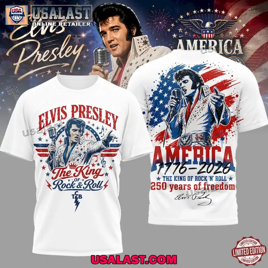 Elvis Presley America 250 Years Of Freedom 3D Shirt