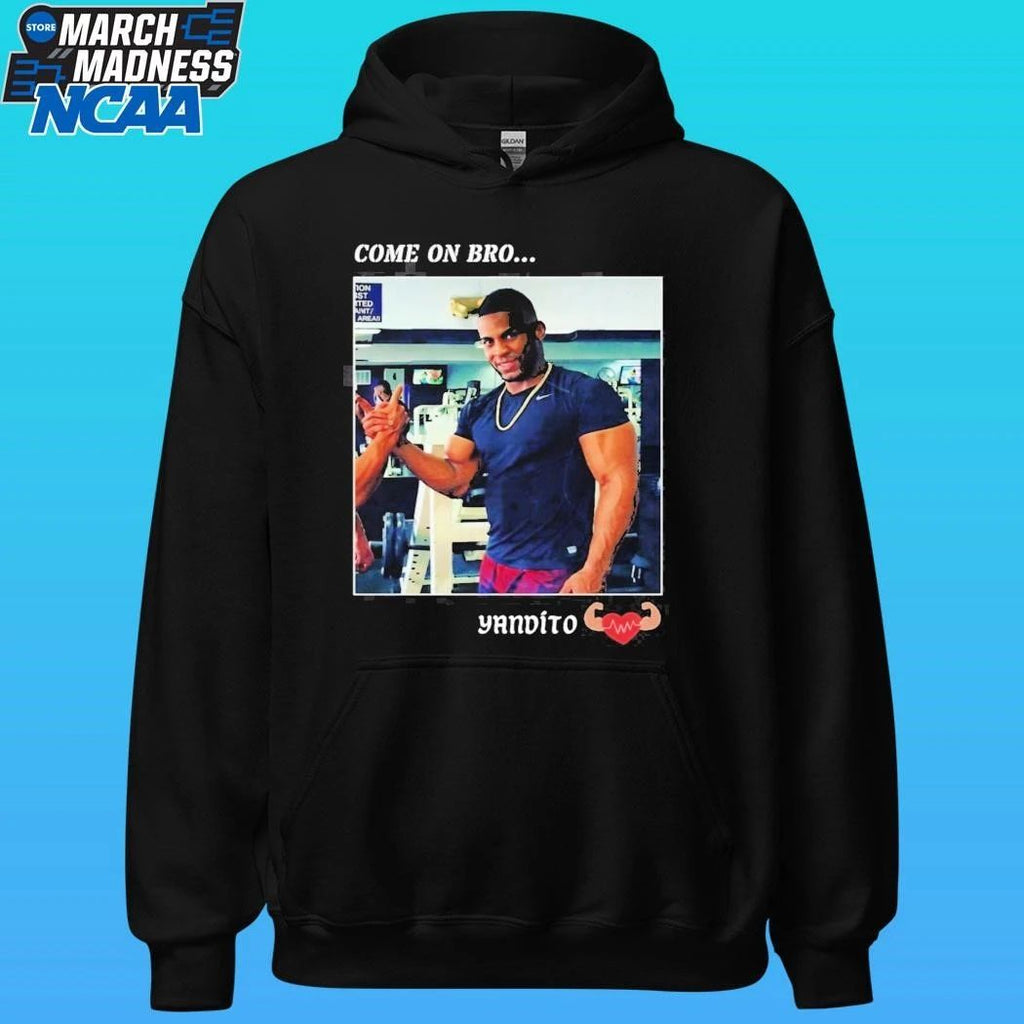 Yandy Díaz Come on bro Yandito Shirt