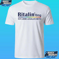Ritalin Ich Liebe Legales Meth Shirt