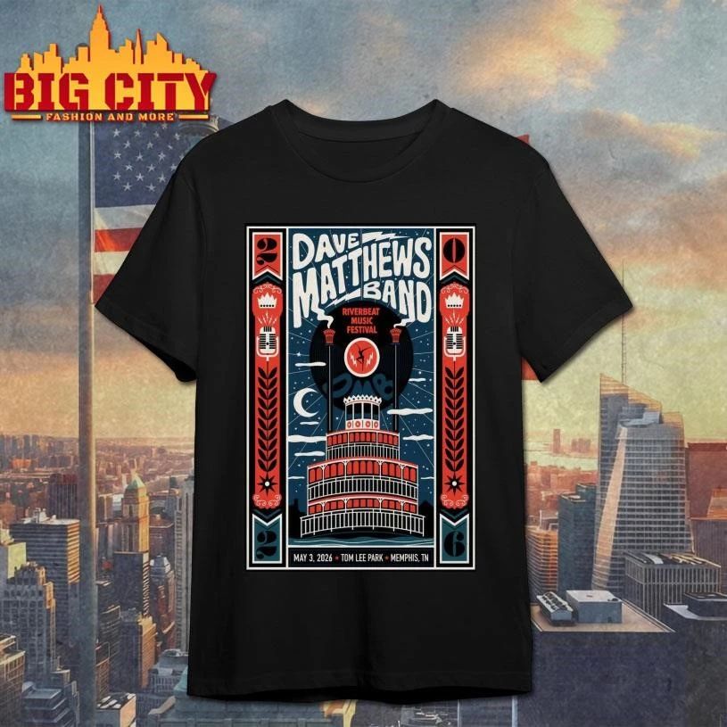 Awesome Dave Matthews Band May 3 2026 Tom Lee Park, Memphis TN Poster Shirt