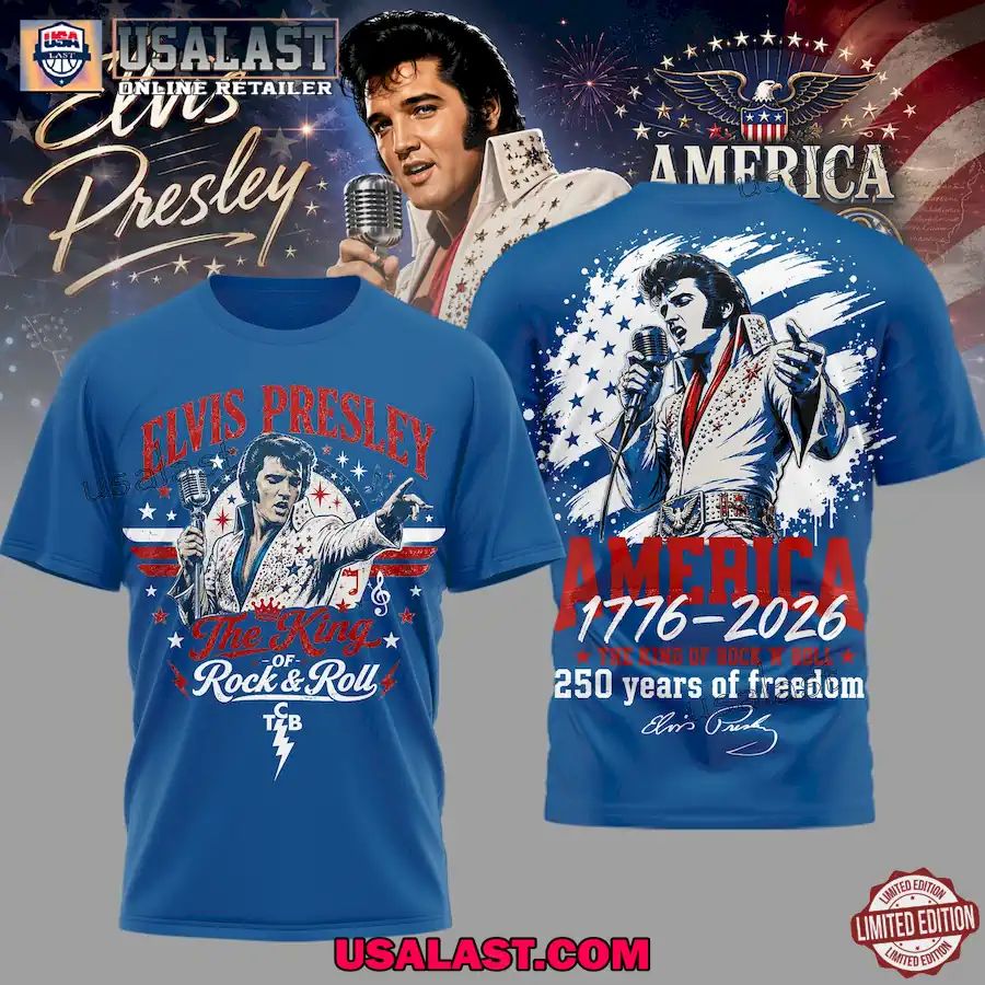 Elvis Presley America 250 Years Of Freedom 3D Shirt