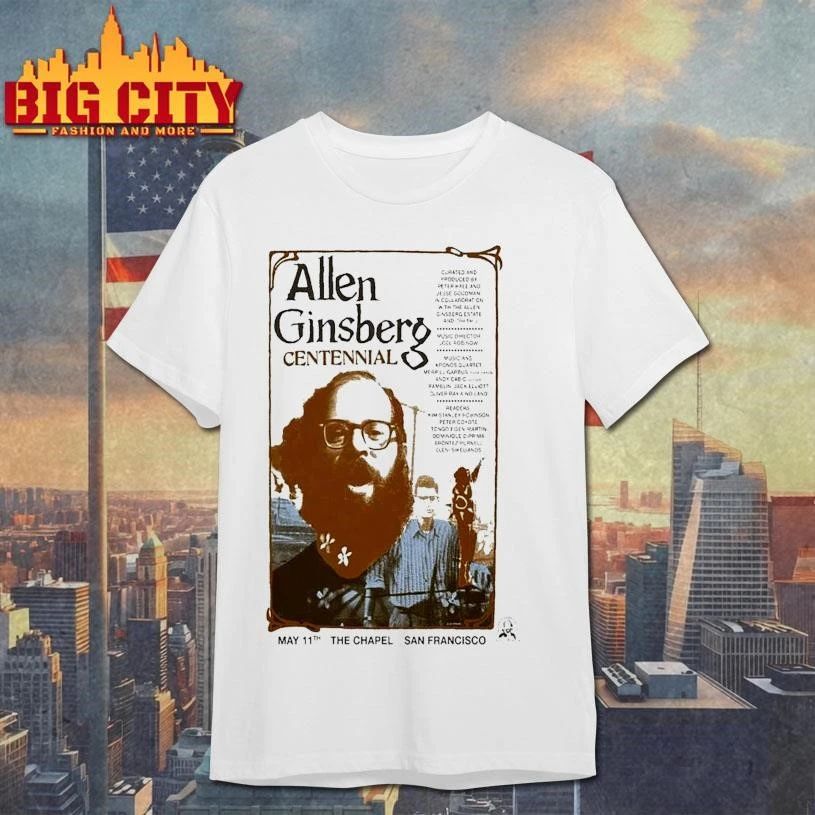 Allen Ginsberg Centennial May 11 2026 The Chapel, San Francisco Poster Shirt