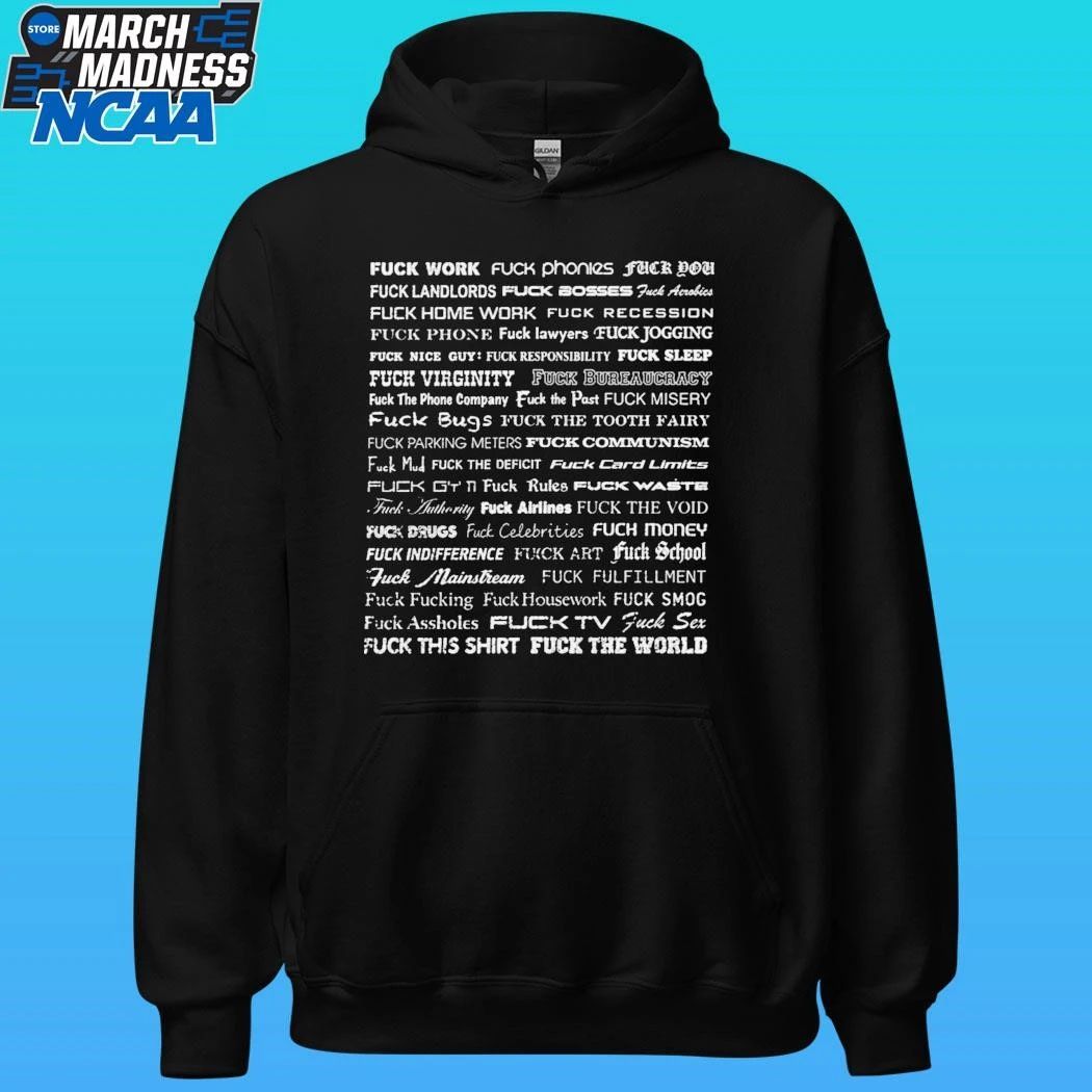 Wilson Isidor Fuck Work Fuck Phonies Fuck You Shirt
