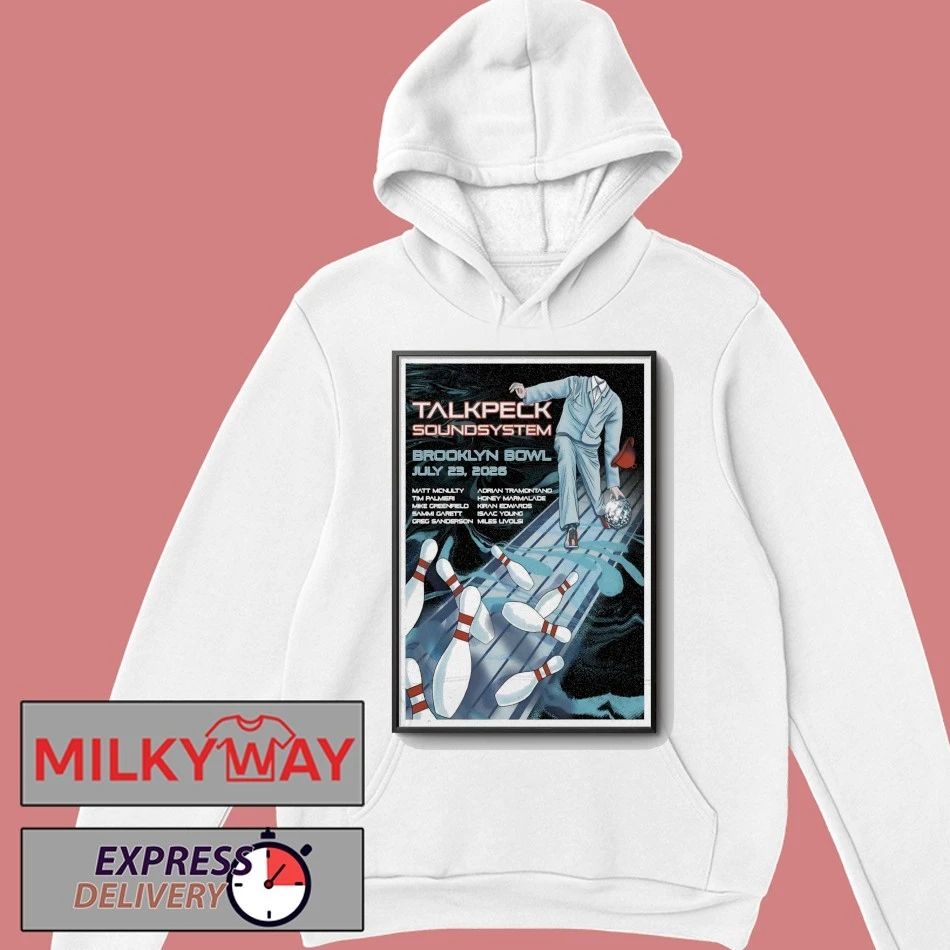 TalkPeck SoundSystem Jul 23 2026 Brooklyn Bowl Show Poster shirt