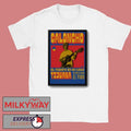 Caloncho In Tijuana Mexico On May 16 2026 Poster shirt