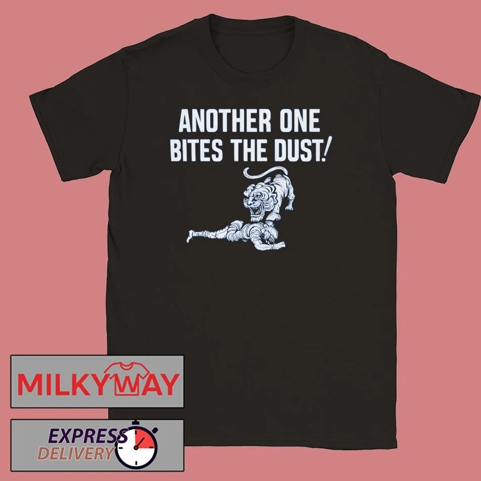 Another One Bites The Dust Shirt