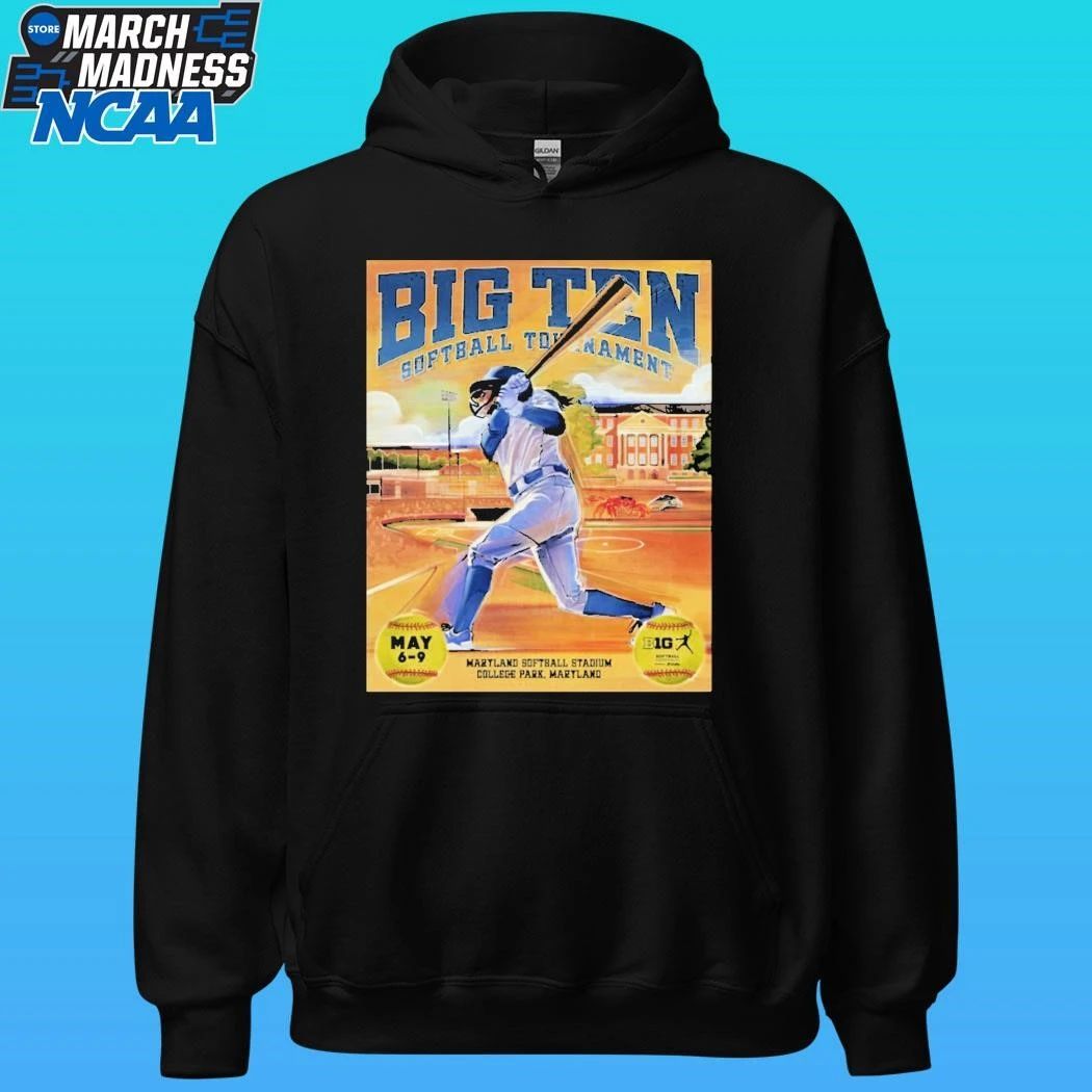 Big Ten Softball Tournament Maryland Softball Stadium College Park Maryland May 6-9 2026 Poster Shirt