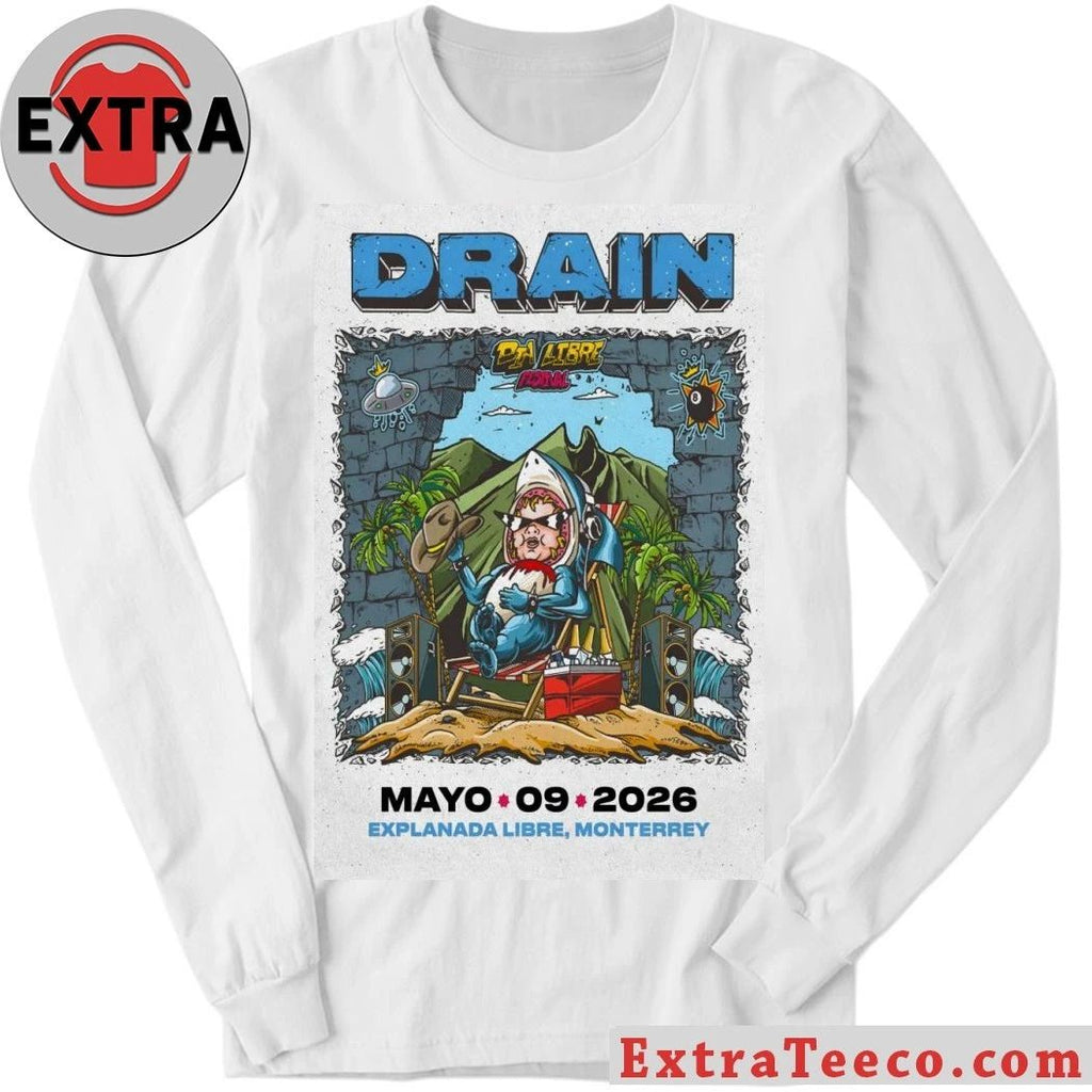 Drain May 9 2026 Dia Libre Festival Monterrey Mexico Poster Shirt