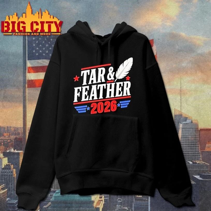 Tar And Feather 2026 Shirt