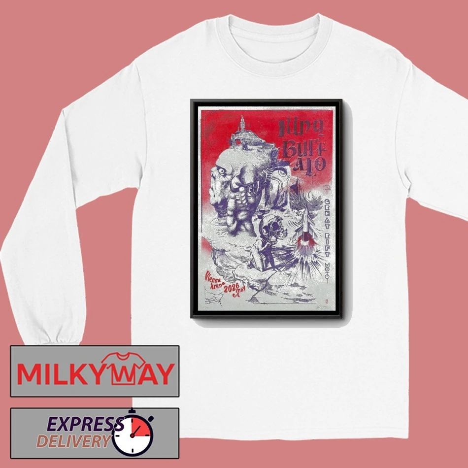 TOUR May 4 2026 King Buffalo Poster Vienna, AT Limited shirt