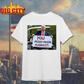 You Missed Again Assholes Trump Missed Me Trump Shirt