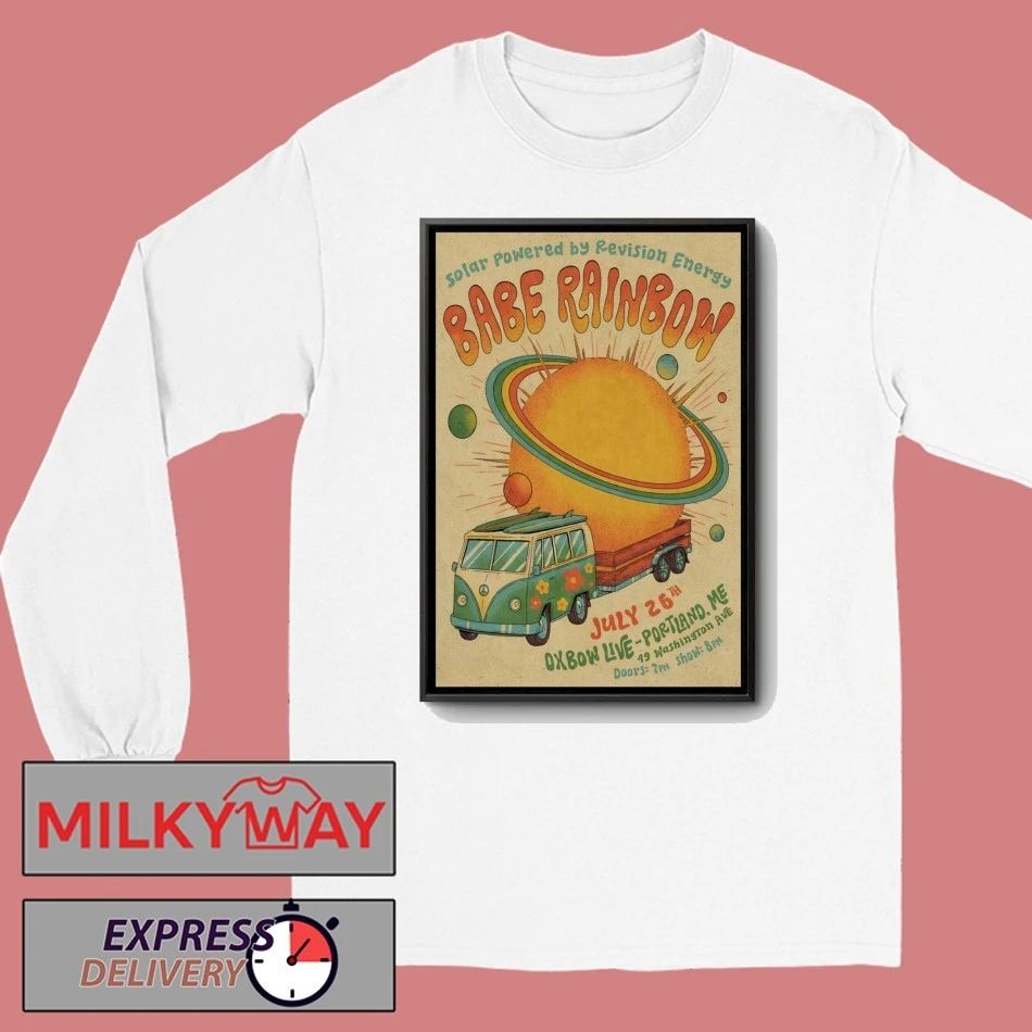 Babe Rainbow Jul 26 2026 In Portland ME Poster shirt