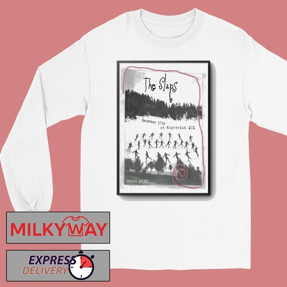 The Slaps Night Club 101 NYC December 17 2025 Poster shirt