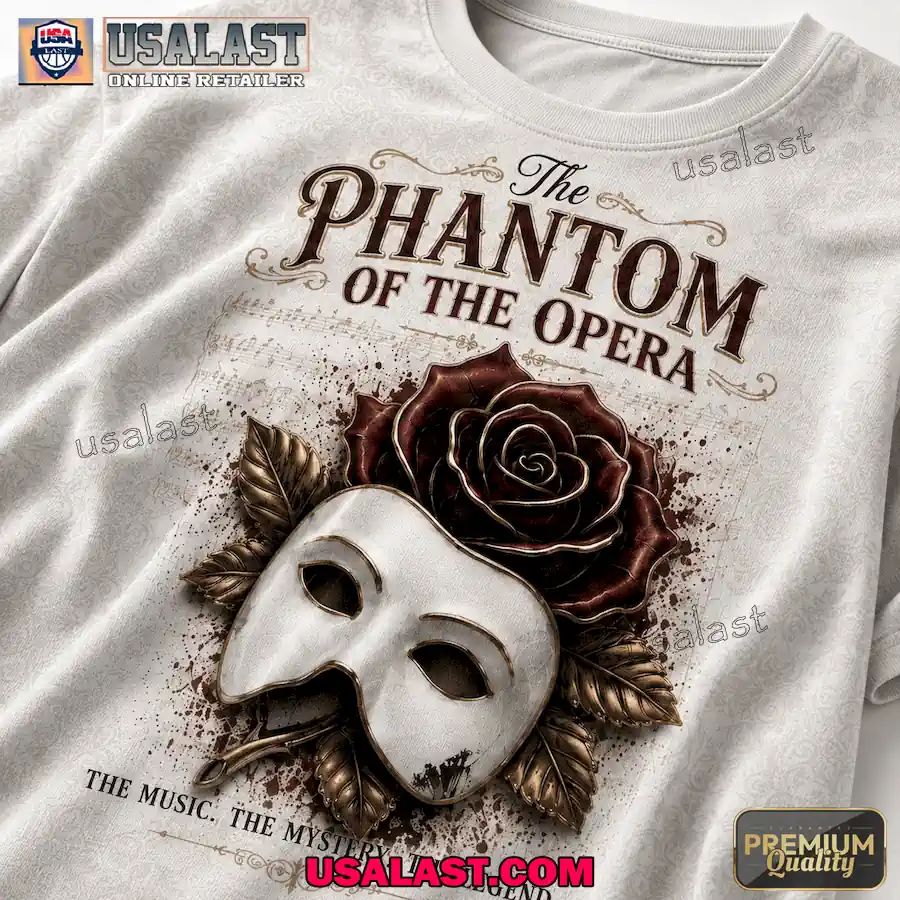 The Phantom Of Opera Behind The Mask Is A Story 3D T-Shirt