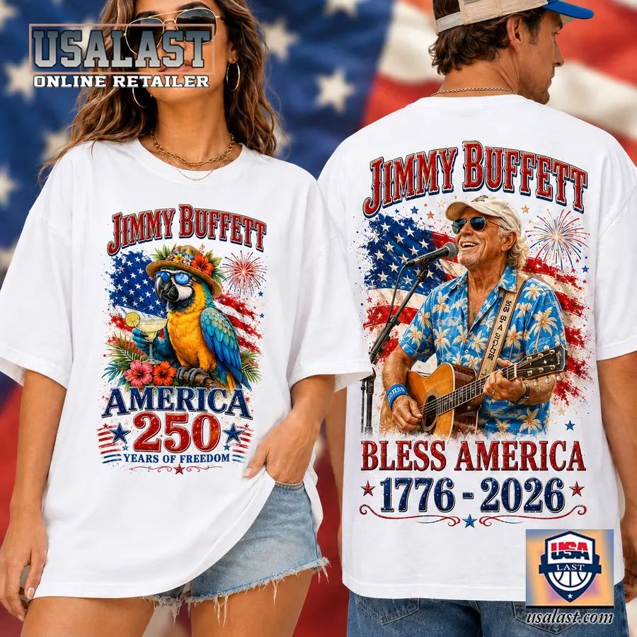 Jimmy Buffett Bless America 250th Anniversary 3D T-Shirt