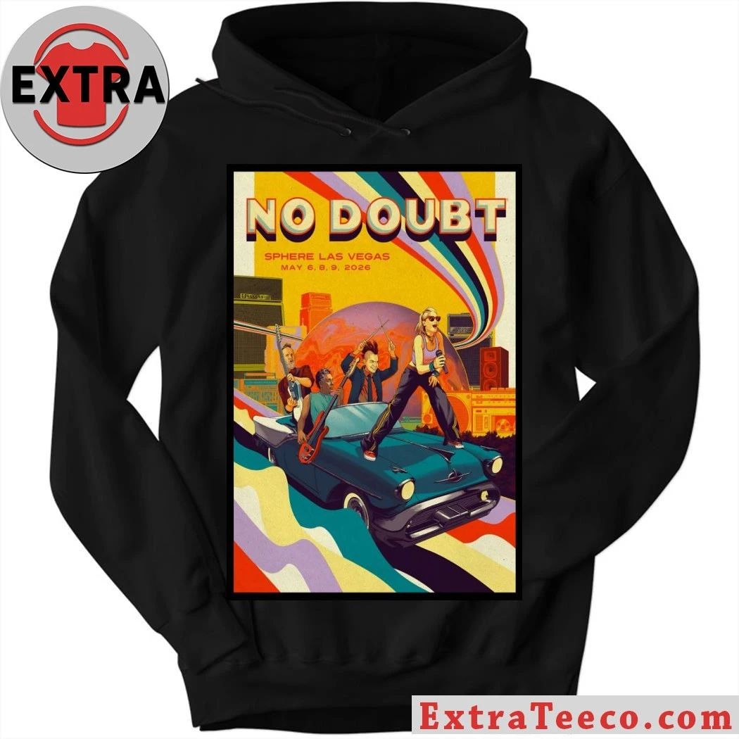 No Doubt At Sphere In Las Vegas NV On May 6-9 2026 Poster Shirt