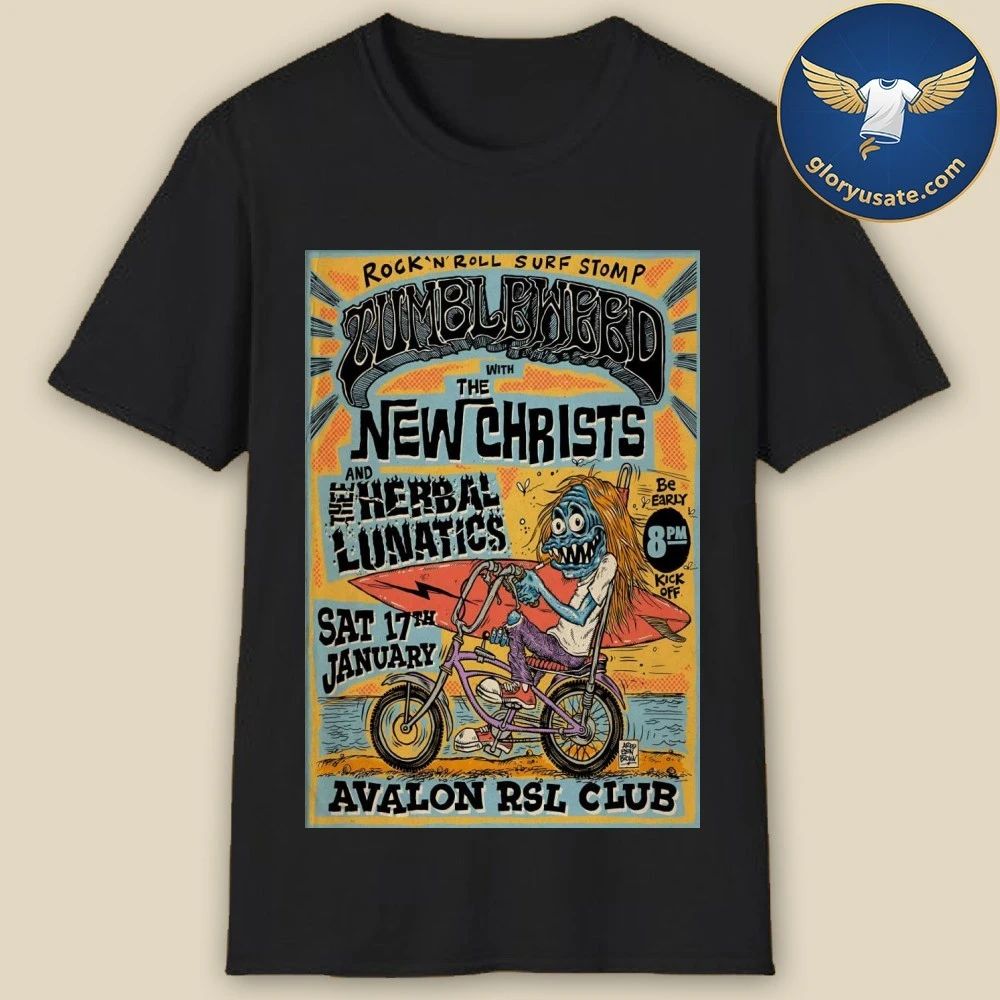 Tumbleweed 1.17.2026 Avalon RSL Club In Avalon Beach NSW Poster Shirt