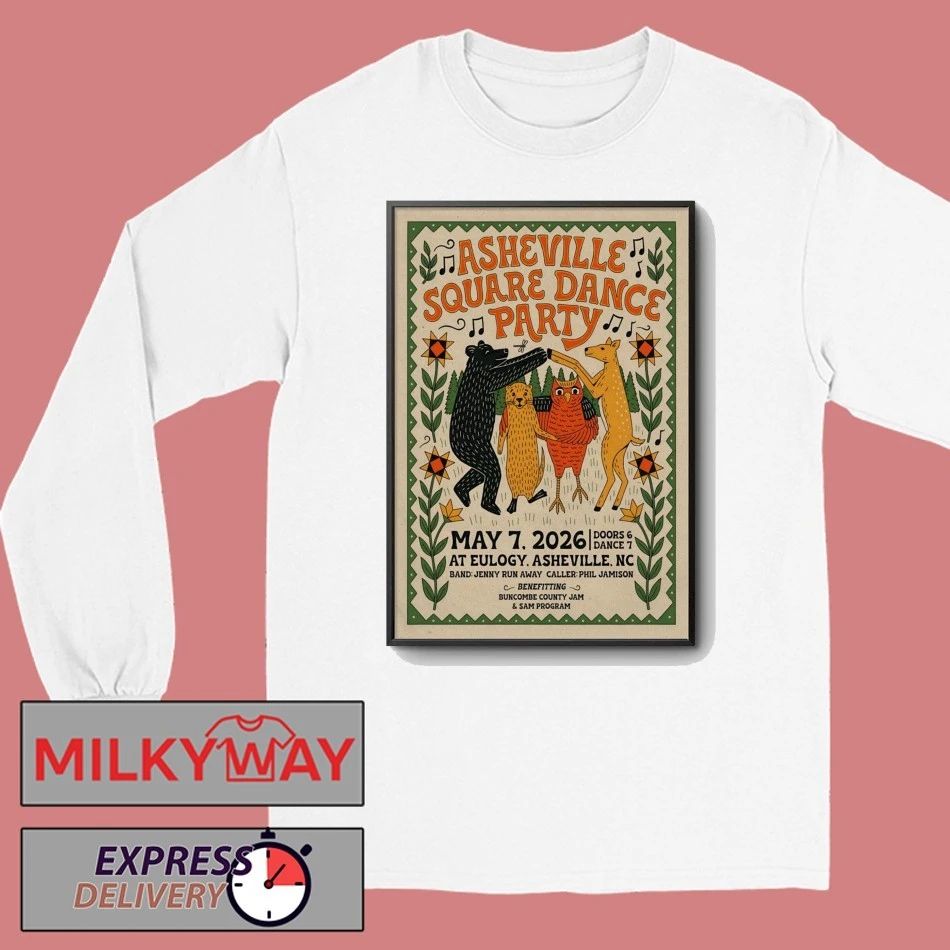 Asheville Square Dance Party In Asheville NC On May 7 2026 Event Poster shirt