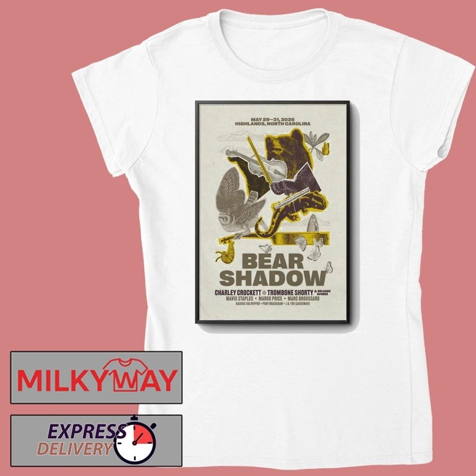 Bear Shadow Festival Shows In Highlands NC On May 29-31 2026 Poster shirt