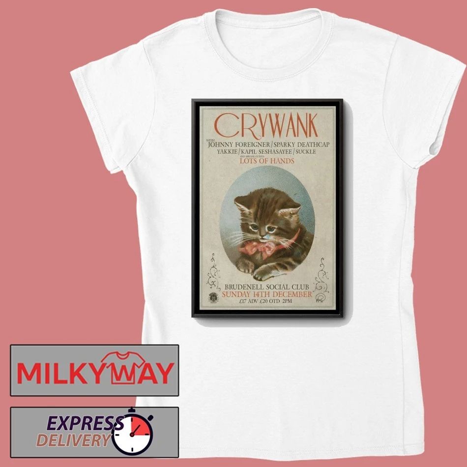 Crywank Dec 14 2025 Brudenell Social Club In Leeds UK Poster shirt
