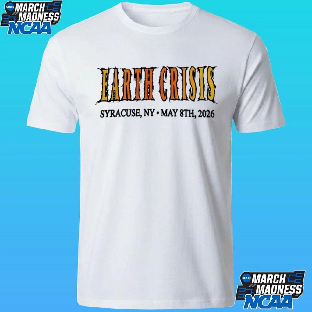 Earth Crisis May 08 2026 Syracuse, Ny Shirt
