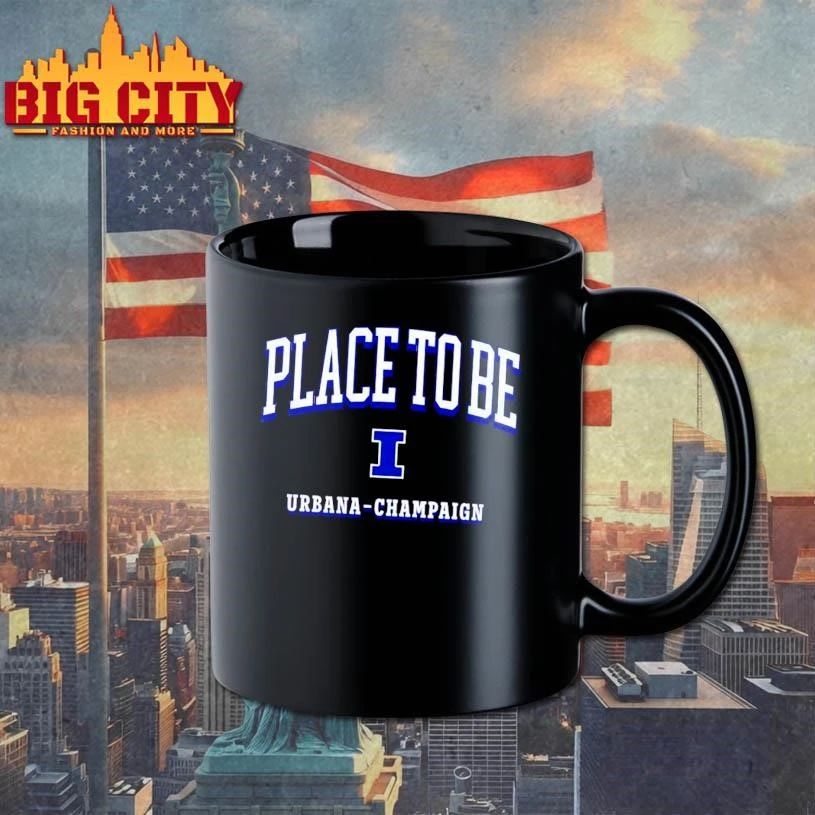 Funny The Place to Be Illinois Fighting Illini Football shirt