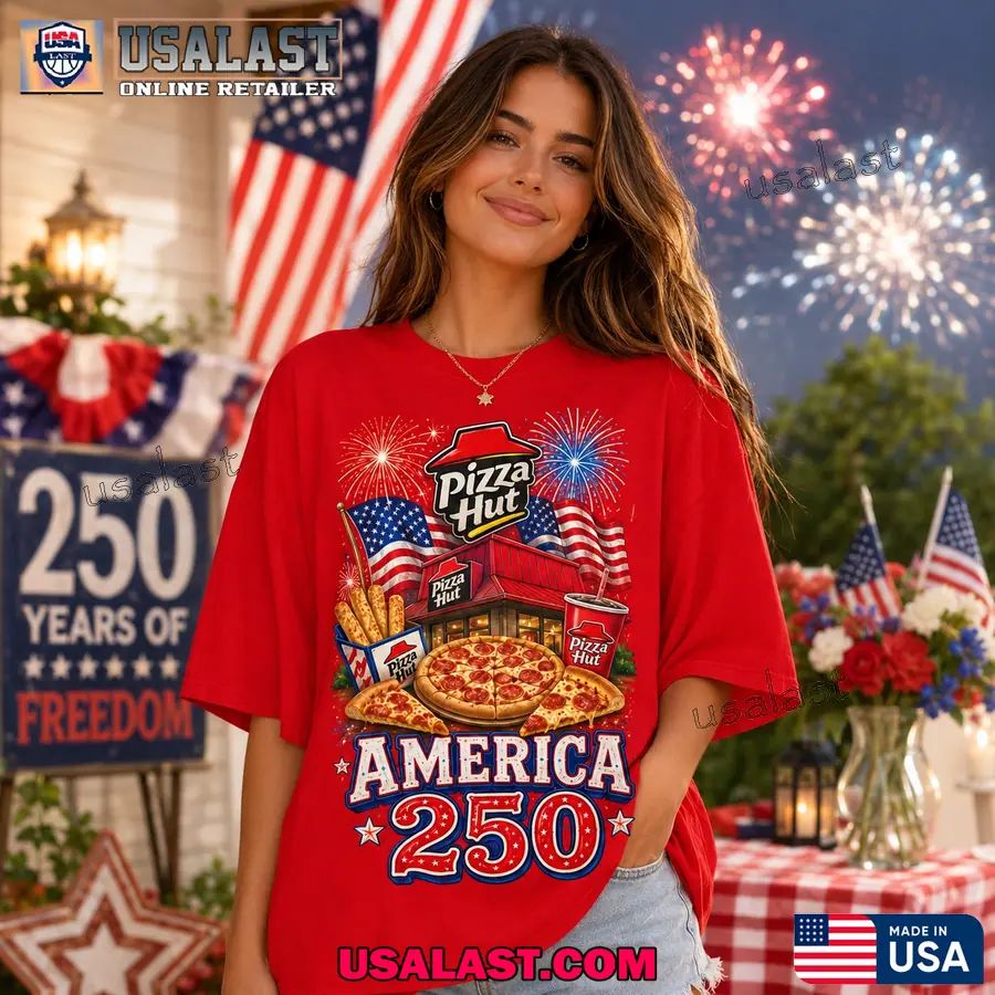 Pizza Hut America 250th Anniversary Casual T-Shirt