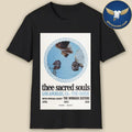 Thee Sacred Souls Apr 23 2026 The Greek Theatre Los Angeles CA Poster Shirt