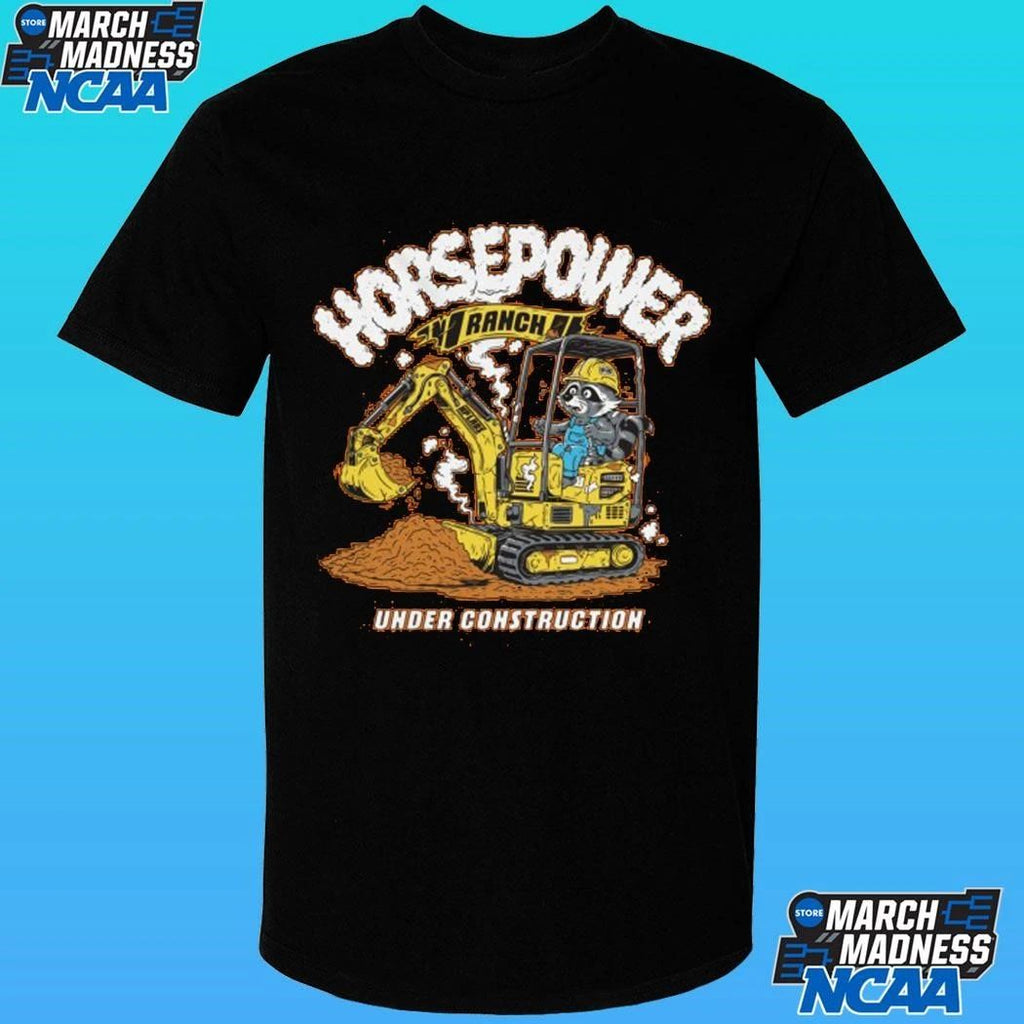 Racoon Horsepower Ranch Under Construction Shirt