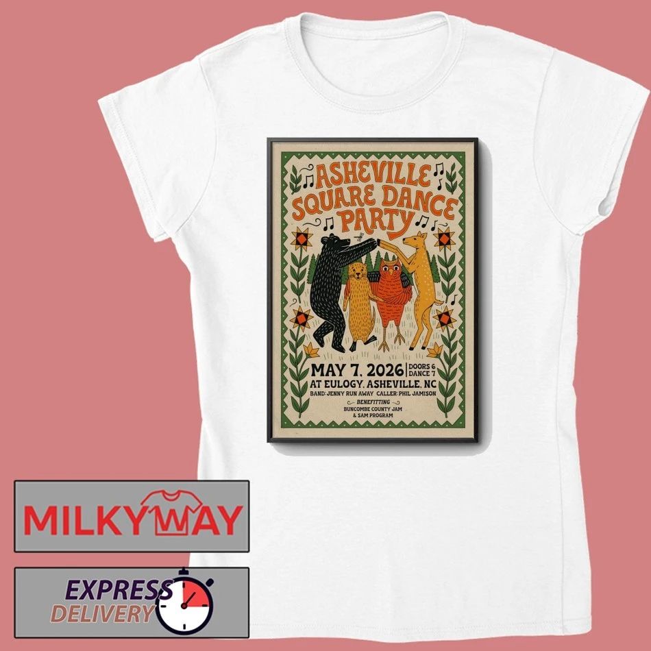 Asheville Square Dance Party In Asheville NC On May 7 2026 Event Poster shirt