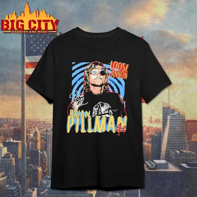 Brian Pillman Loose Cannon Signature shirt
