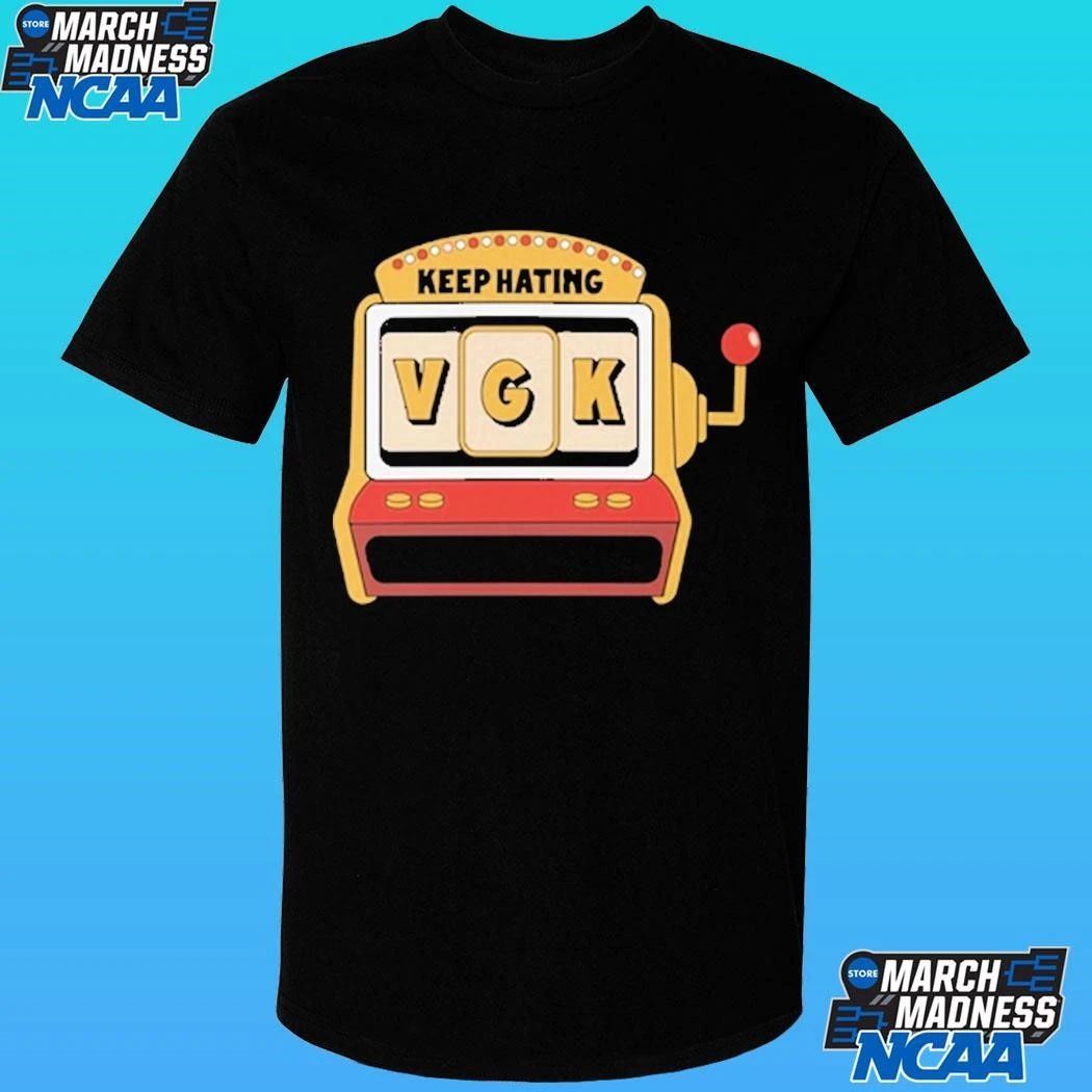 Keep Hating Vgk Shirt