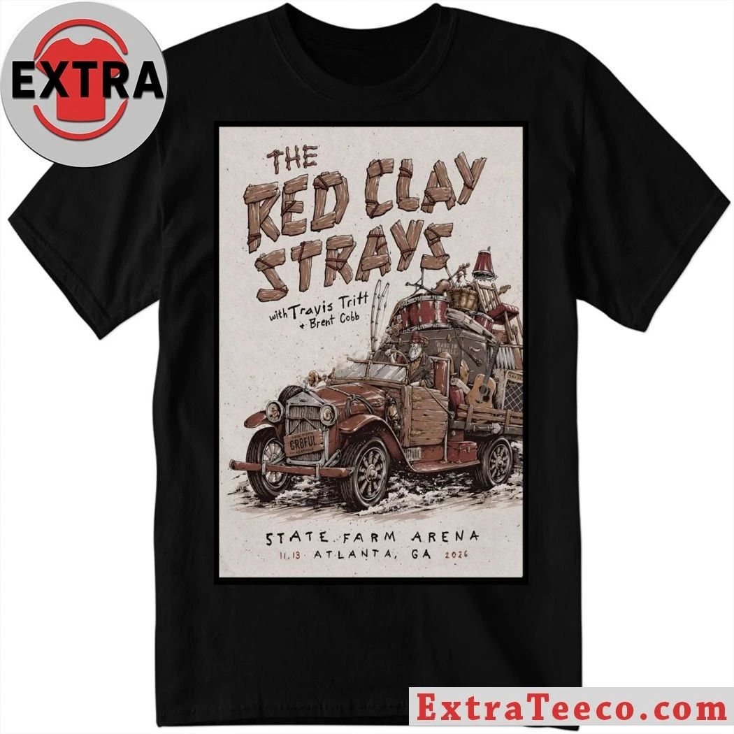 The Red Clay Strays In Atlanta GA On Nov 13 2026 Poster Shirt