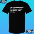 The French Revolution The Extraterrestrial The Area 51 Alien Wemby Shirt