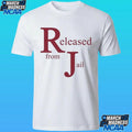 Rj Decker Aloysius Aiken Released From Jail Shirt