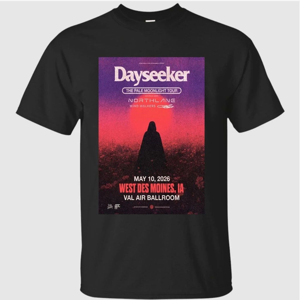 Dayseeker West Des Moines IA Concert May 10 2026 Poster Shirt