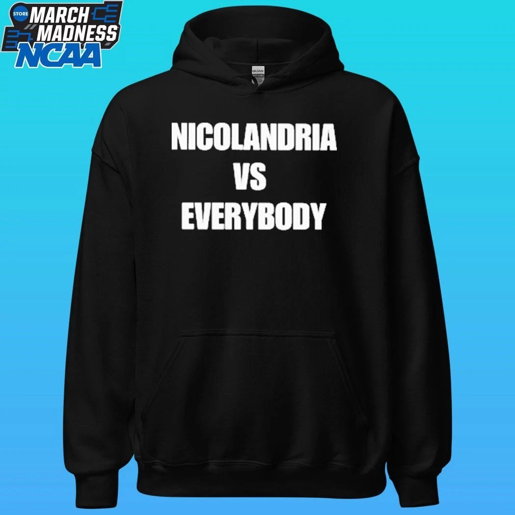 Nicolandria Vs Everybody Shirt