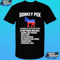 Donkey Pox The Disease That Is Infecting America Shirt