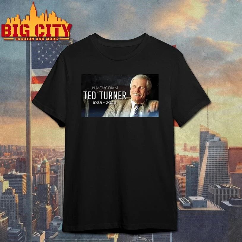 In Loving Memory Ted Turner 1938-2026 Shirt