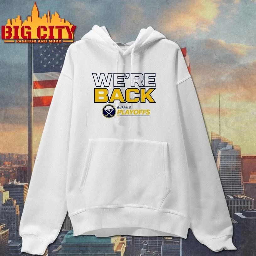 Buffalo Sabres We’re Back 2026 Stanley Cup Playoffs Logo Shirt
