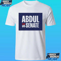 Abdul For Us Senate Shirt