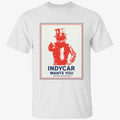 Indycar Merch 2026 Freedom 250 Grand Prix INDYCAR Wants You T-Shirt