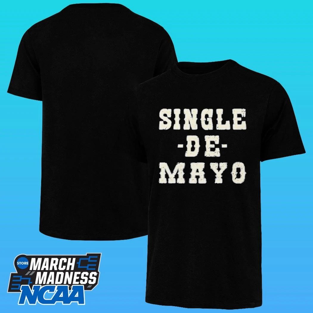 Single De Mayo Shirt