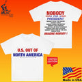 Us Out Of North America Nobody For President Imagine Nobody T-shirt